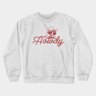 Howdy Valentine Crewneck Sweatshirt